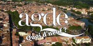 Agde, Quoi d'neuf ? Numéro 1