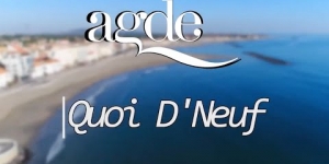 Agde Quoi D'Neuf N° 22 - Le Magazine d'Agde et du Cap d'Agde