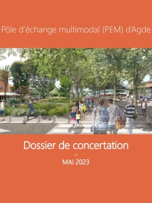 dossier de concertation - Pôle d'Echange Multimodal (PEM) d'Agde