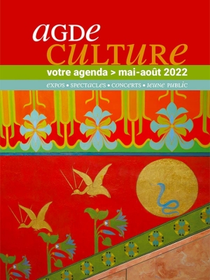 Agde Culture Mai à Août 2022