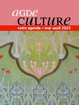 Agde Culture mai à août 2023