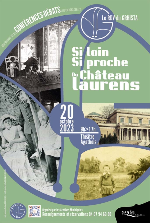 LE RDV du GRHISTA « Si loin, si proche… du Château Laurens.