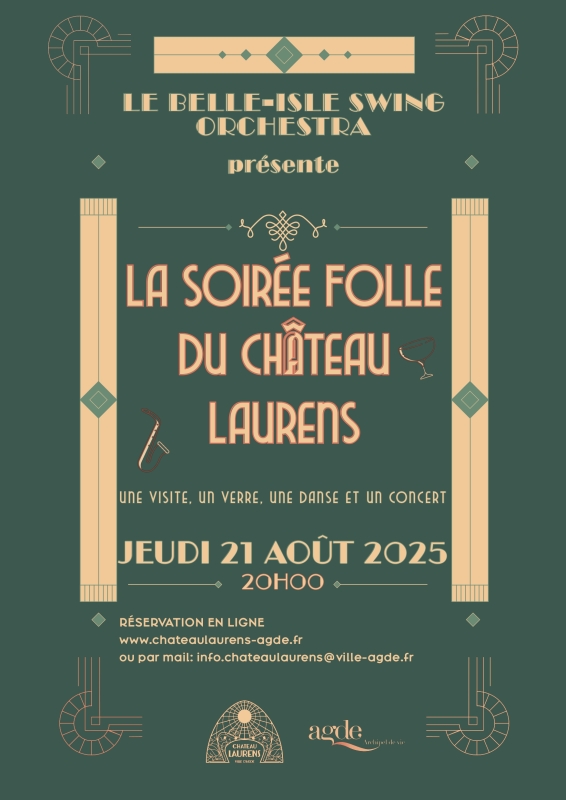 Soirée Folle du Château Laurens 21 Aout