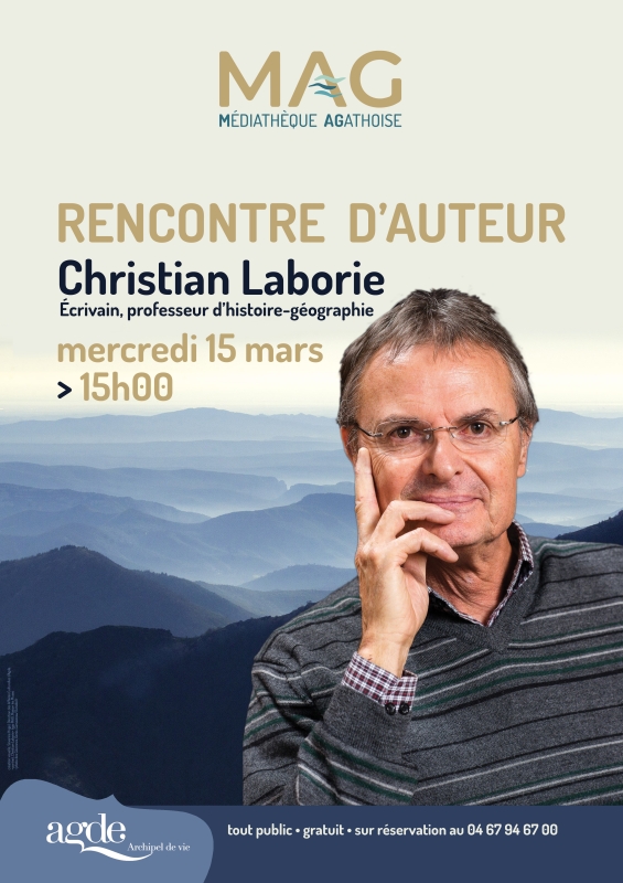 Rencontre d'auteur avec Christian Laborie / Conférence MAG mars2023 / Agde