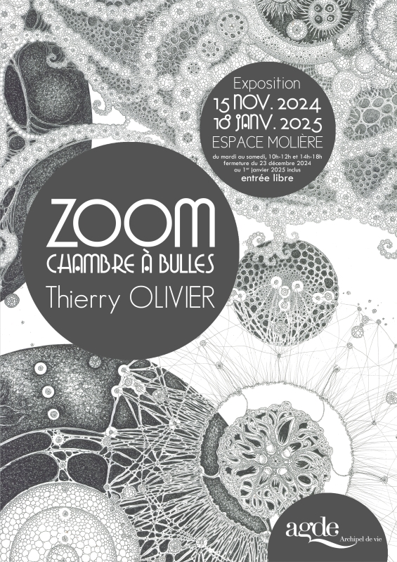 Exposition "Zoom-chambre à bulles" de Thierry Olivier