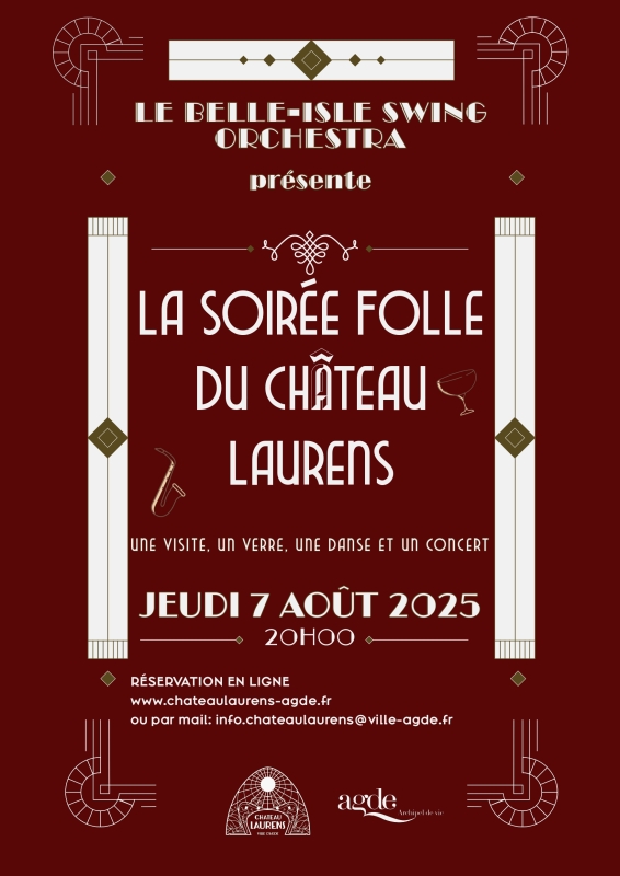 Soirée Folle du Château Laurens 7 Aout