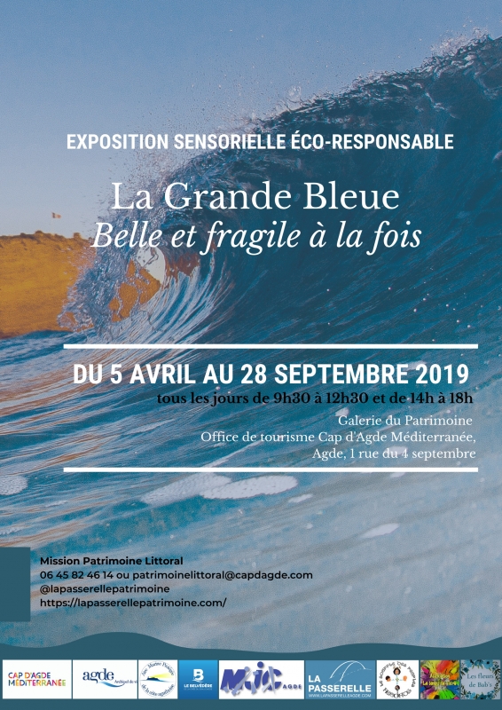 La Grande Bleu - expo - Patrimoine Littoral - OT d'Agde