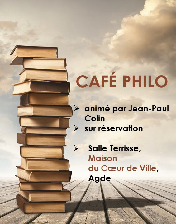 "Amour propre" Café-Philo - Médiathèque Jules Milhau, Agde 2019