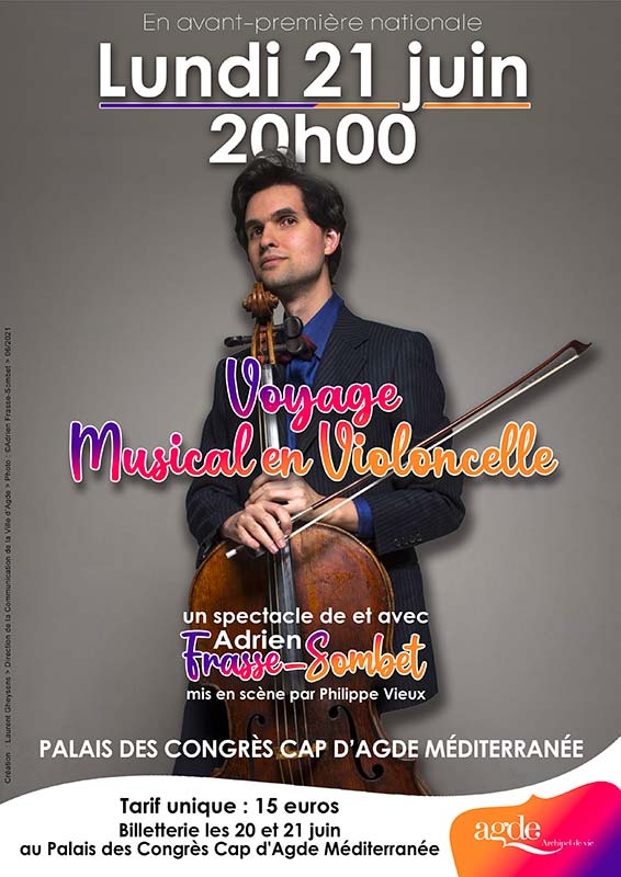 Spectacle : Adrien Frasse-Sombet «Voyage Musical en Violoncelle»