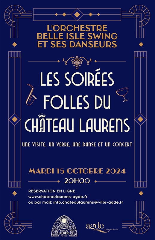 Les Soirées Folles du Château Laurens