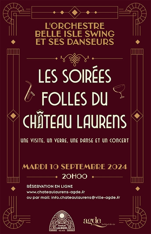 Les Soirées Folles du Château Laurens