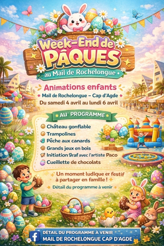 Week-end de Pâques au Mail de Rochelongue