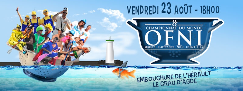 8ème Championnat du Monde des OFNI - Objets Flottants Non Identifiés