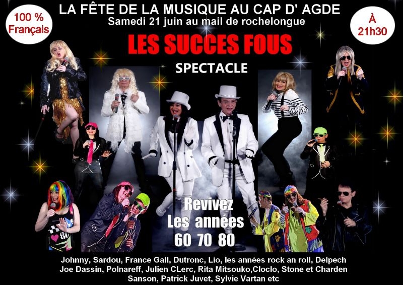 Les Succès Fous